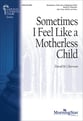 Sometimes I Feel Like a Motherless Child SATB choral sheet music cover